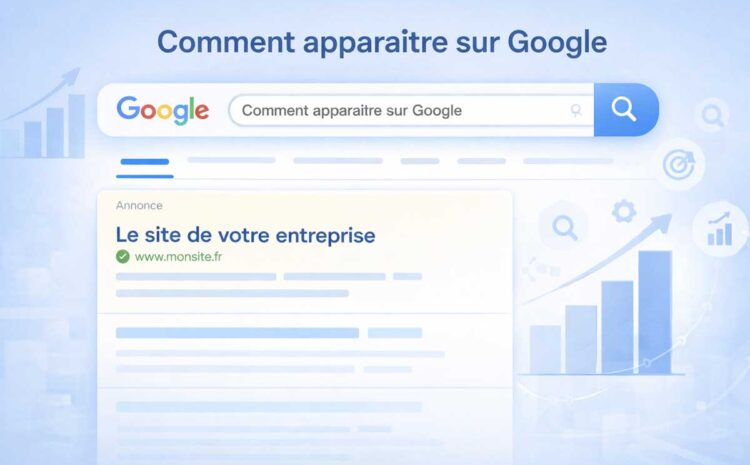 comment apparaître sur google référencement site web visibilité